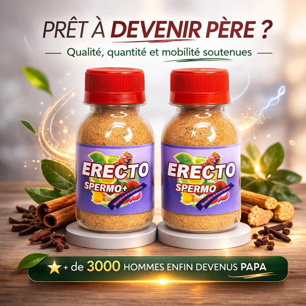 ERECTO SPERMO – Renforcez votre fertilité masculine naturellement